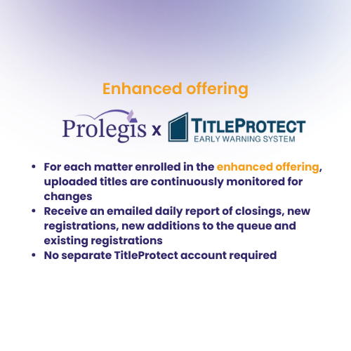 Prolegis x TitleProtect Enhanced Offering